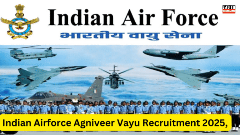 Indian Air Force Recruitment 2025